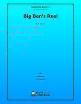 Big Ben's Reel SATB Saxophone Quartet P.O.D. cover